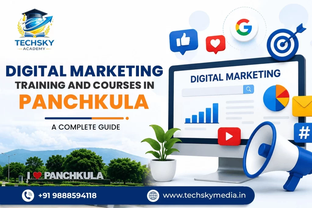 Digital Marketing Training and Courses in Panchkula