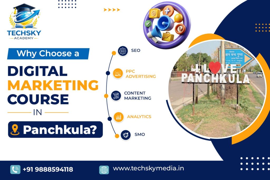 Why Choose a Digital Marketing Course in Panchkula?